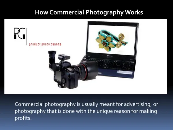 How Commmercial Photography works?