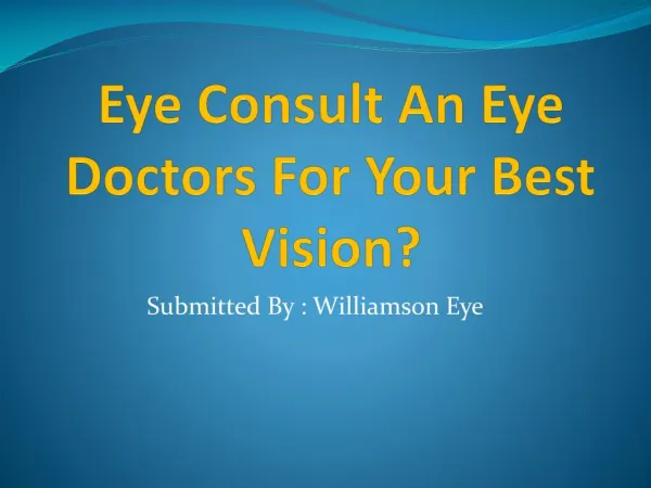 Consult An Eye Doctors For Your Best Vision