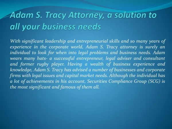 Adam S. Tracy Attorney, a solution to all your business need