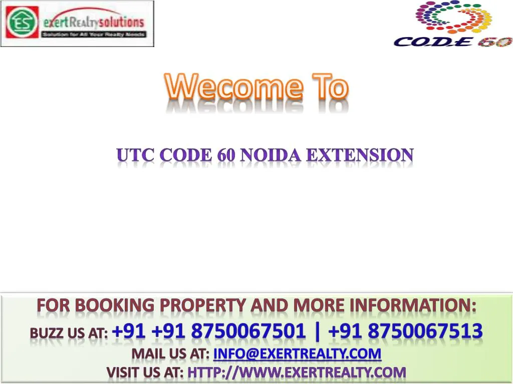 utc code 60 noida extension