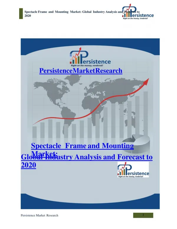 Spectacle Frame and Mounting Market: Global Industry Analysi
