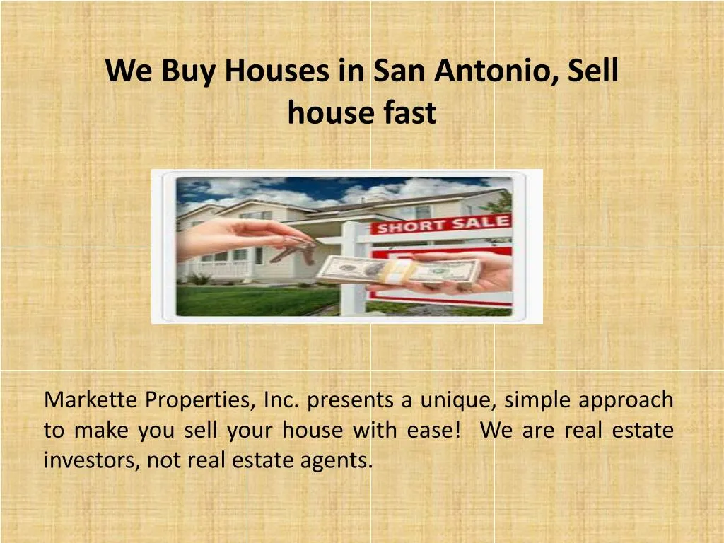 we buy houses in san antonio sell house fast