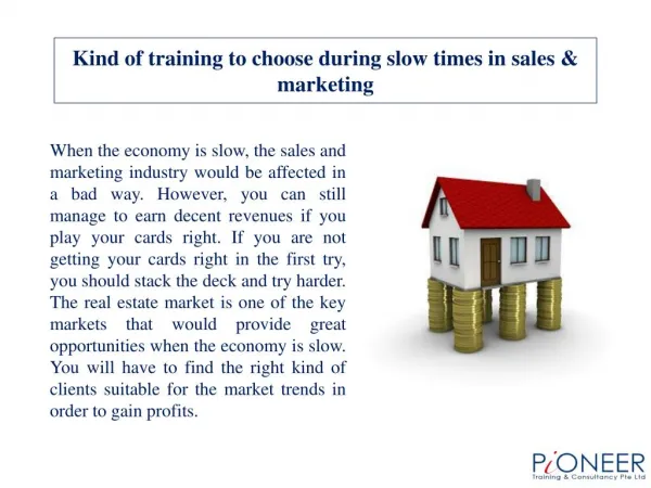 What kind of training to choose during slow times in sales