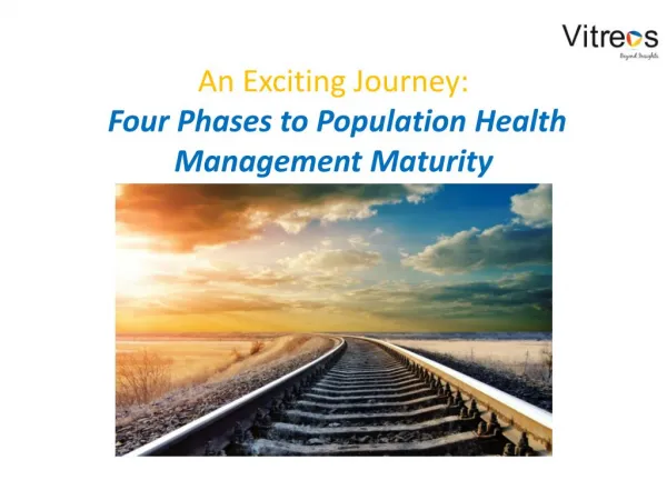 An Exciting Journey: Four Phases to PHM Maturity