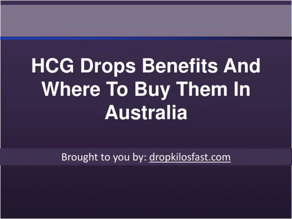 HCG Drops Benefits And Where To Buy Them In Australia