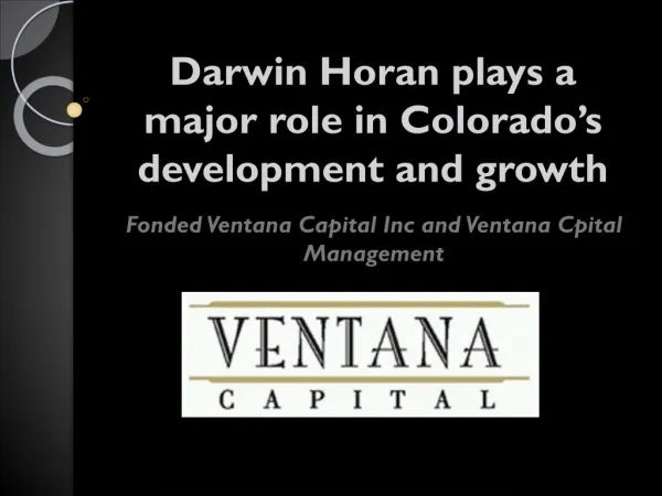 Darwin Horan plays a mojor role in Colorado's development