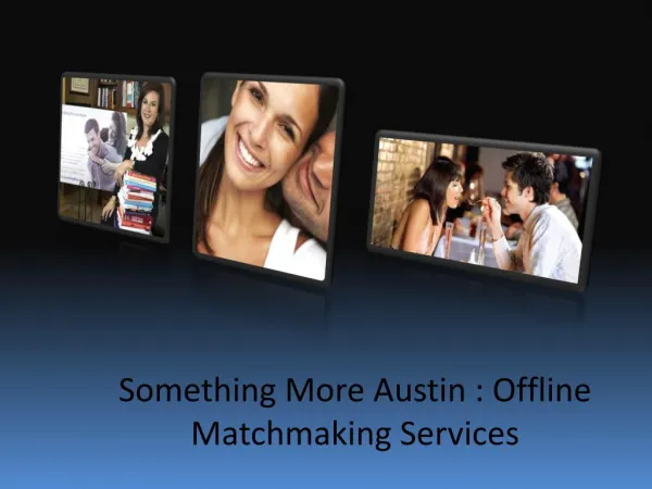 Something More Austin : Dating Services