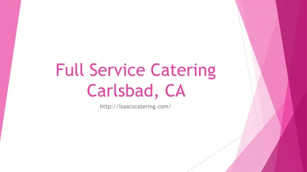 Full Service Catering Carlsbad, CA