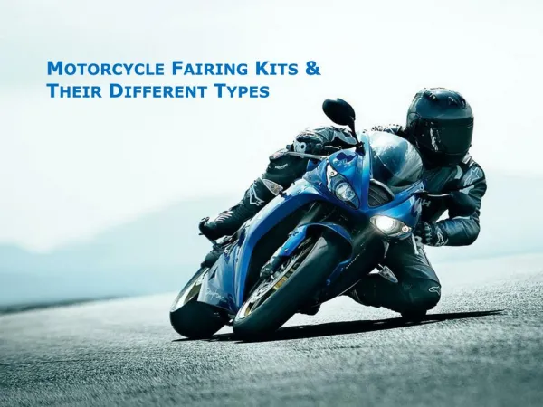 Motorcycle Fairings and Types of Bike Fairings