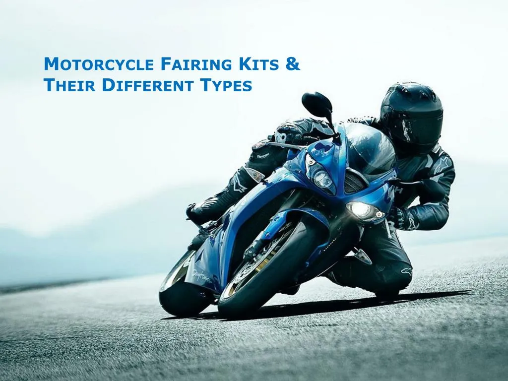 motorcycle fairing kits their different types
