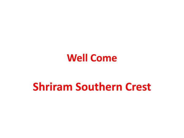 Shriram Southern Crest