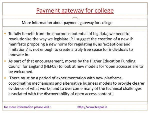 Every child's parent needs services of payment gateway for s