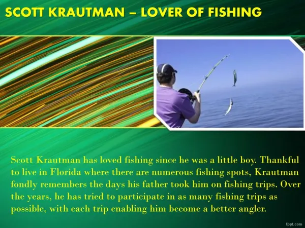 Scott Krautman - Fishing Lover