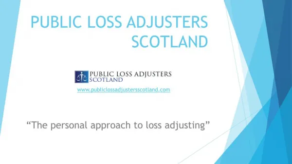 Public Loss Adjusters Scotland