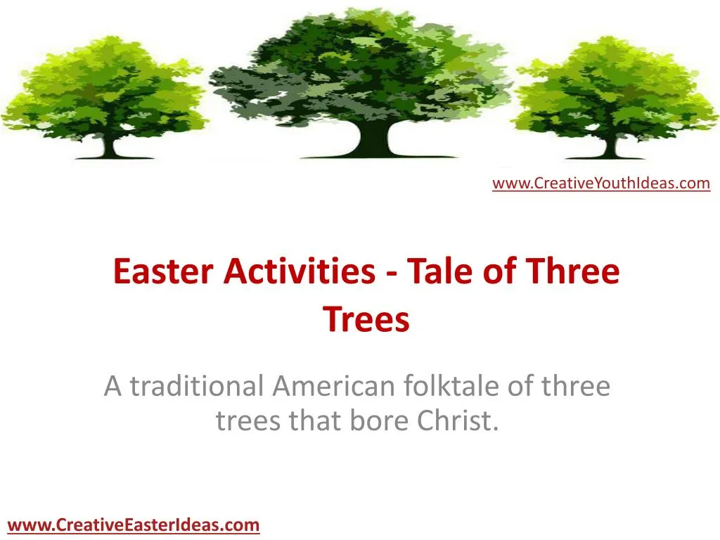 easter activities tale of three trees