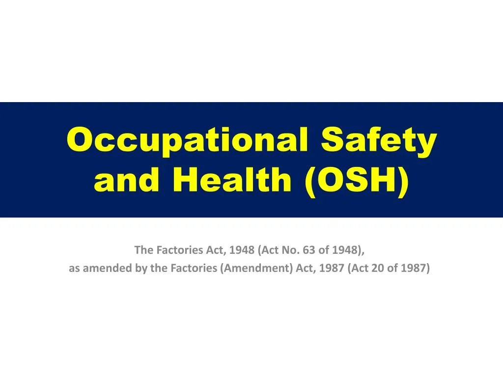 occupational safety and health osh