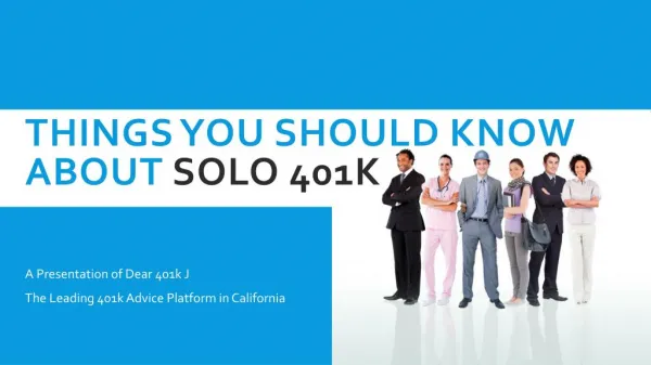 Things You Should Know About Solo 401k