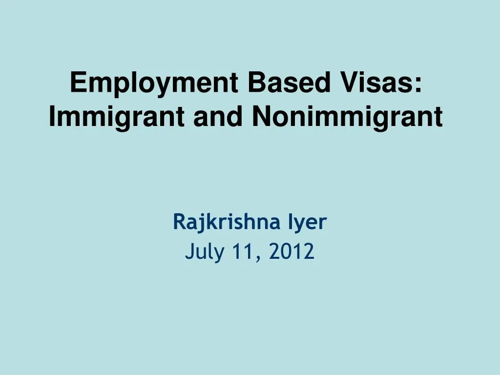 employment based visas immigrant and nonimmigrant