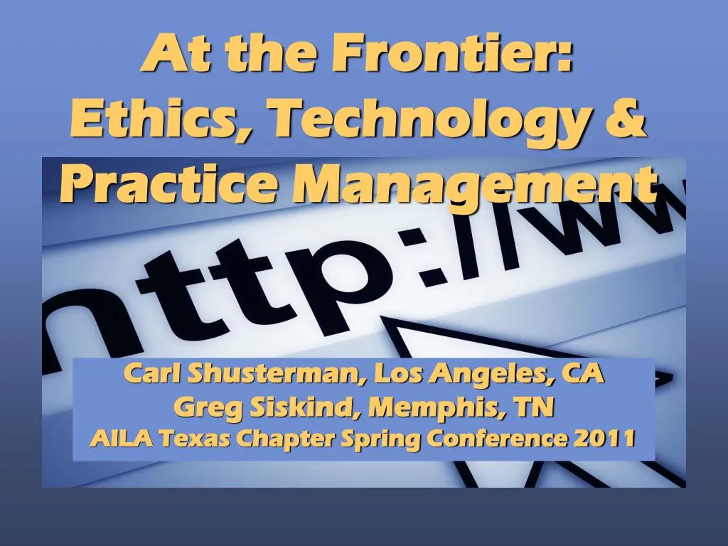 at the frontier ethics technology practice management
