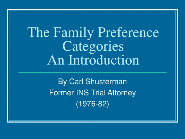 Family Preference Categories: An Introduction