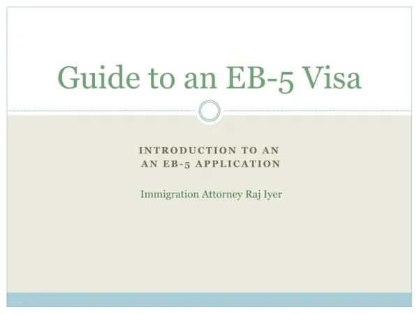 Guide to an EB-5 Visa