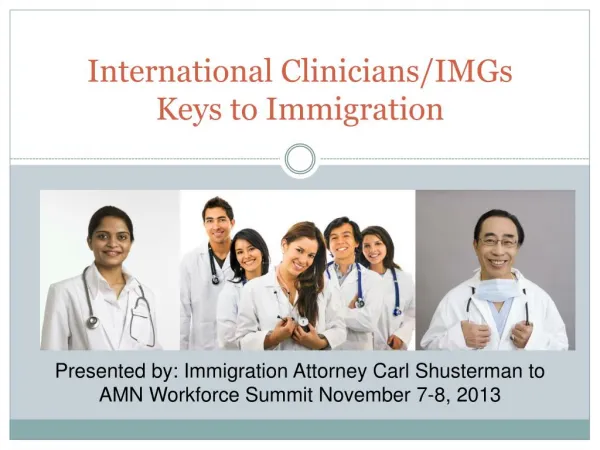 International Clinicians: Keys to Immigration