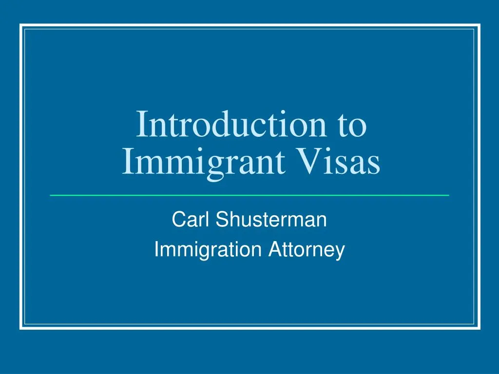 introduction to immigrant visas