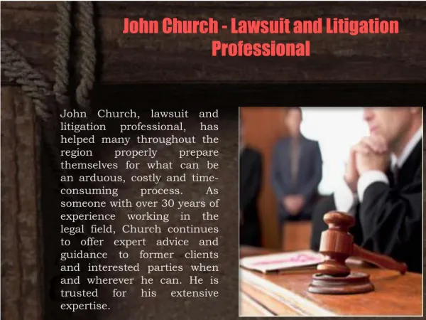 John Church - Lawsuit and Litigation Professional