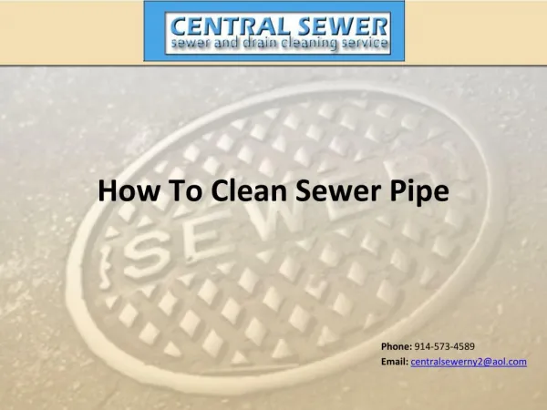 How To Clean Sewer Pipe