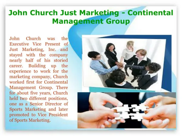 John Church Just Marketing - Continental Management Group