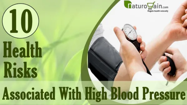 10 Health Risks Associated With High Blood Pressure and Natu
