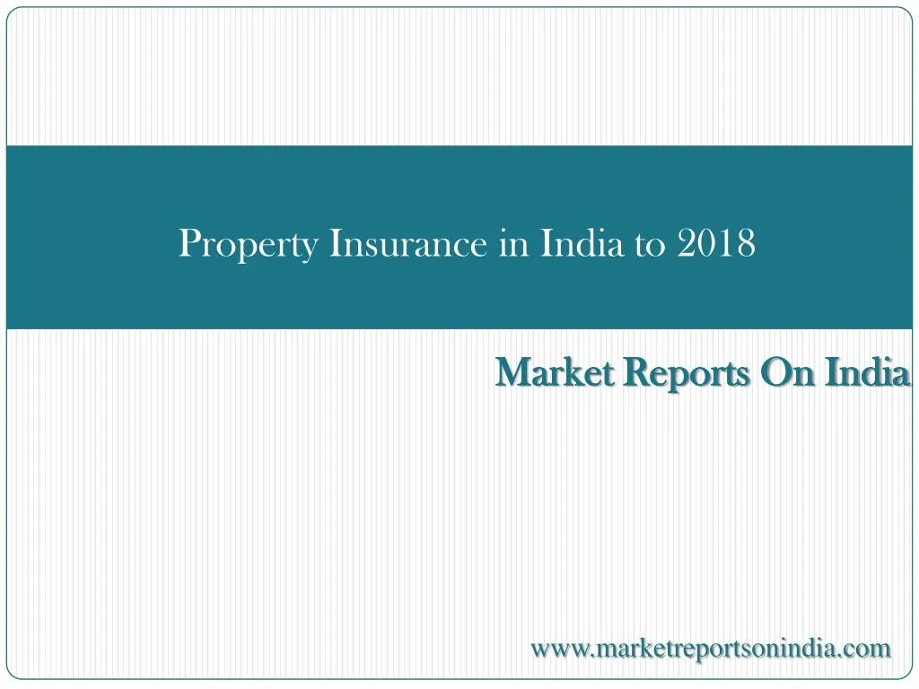 property insurance in india to 2018