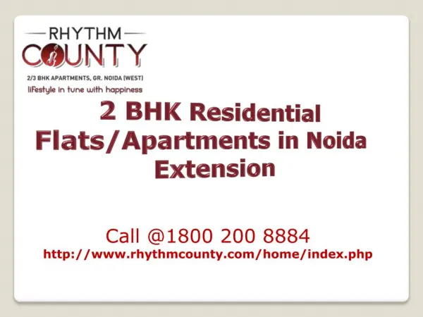Rhythm County - 2 BHK Residential Flats in Noida Extension @
