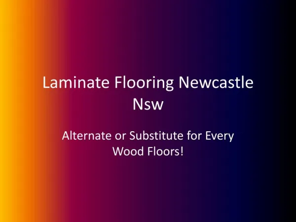 Laminate Flooring Newcastle Nsw Alternate or Substitute for