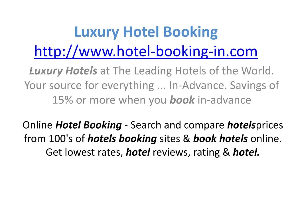 luxury hote l booking http www hotel booking in com
