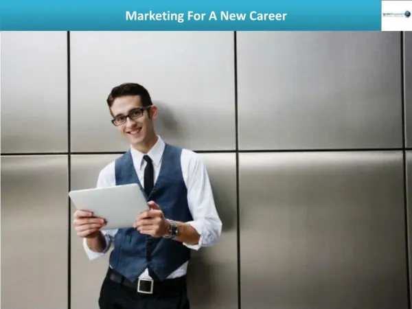 Marketing For A New Career