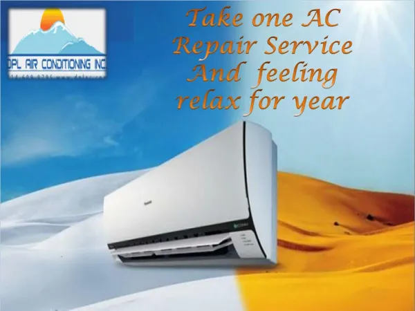 Take One AC Repair Service and Feeling Relax for Year