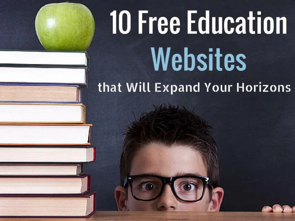 10 free education websites that will expand your horizons