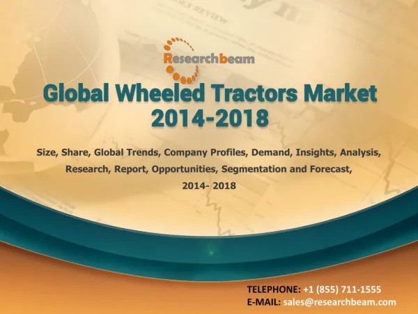 Global Wheeled Tractors Market 2014-2018