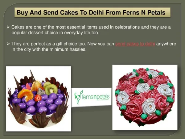 Order And Send Cakes Online To Delhi From FNP