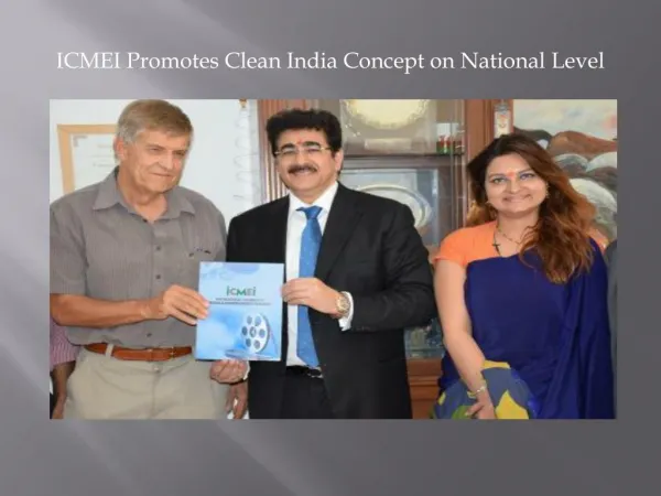 ICMEI Promotes Clean India Concept on National Level