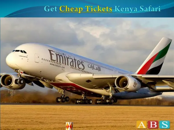 Get Cheap Plane Tickets to Kenya Safari by FlyAbs.com