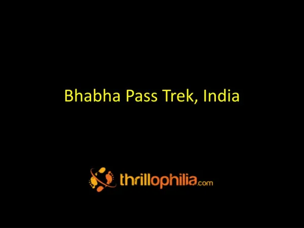 Bhabha Pass Trek, India