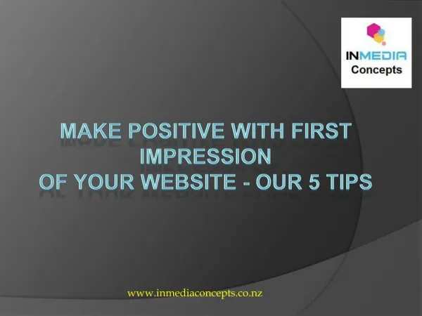 Make positive with first impression of your website – our 5