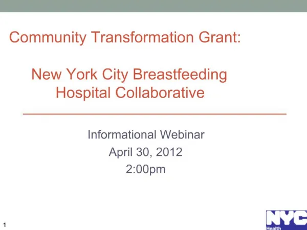 Community Transformation Grant: New York City Breastfeeding Hospital Collaborative