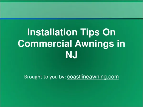 Installation Tips On Commercial Awnings in NJ