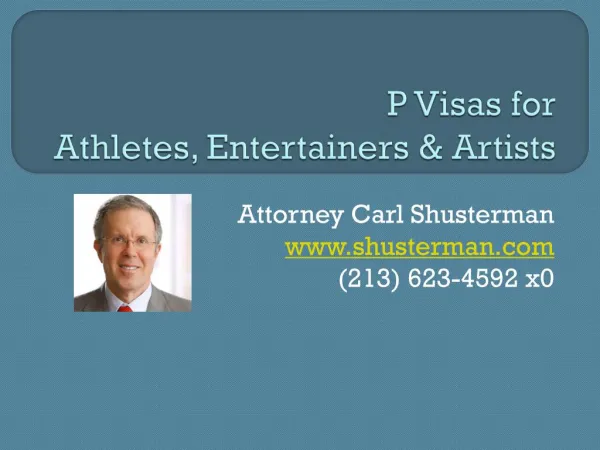 P Visas for Entertainers, Athletes and Artists