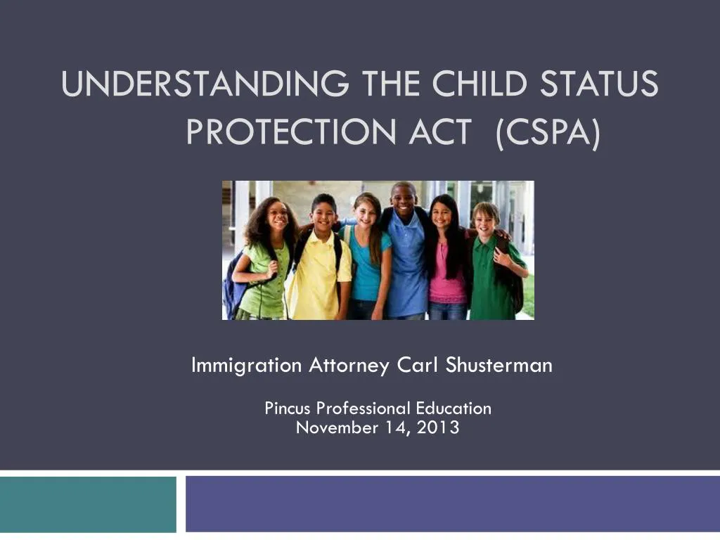 understanding the child status protection act cspa