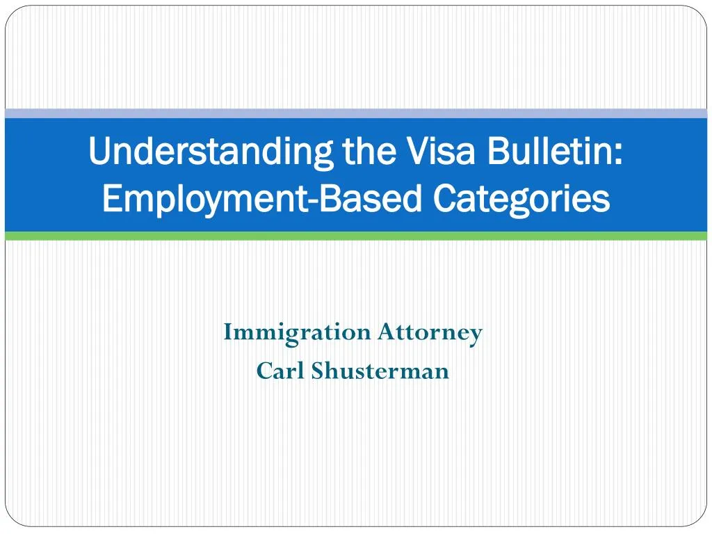 understanding the visa bulletin employment based categories
