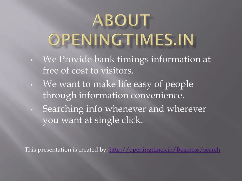 about openingtimes in